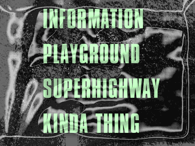 Information Playground